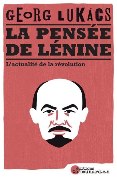 Emprunter La pensée de Lénine. L'actualité de la révolution livre