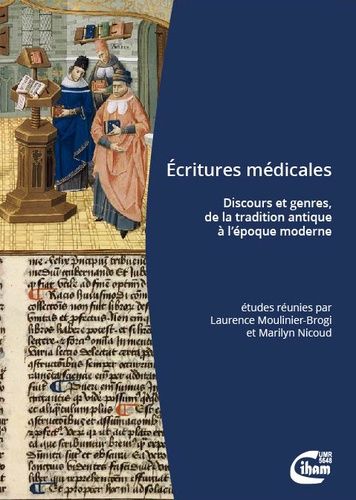 Emprunter Ecritures médicales. Discours et genres, de la tradition antique à l'époque moderne livre