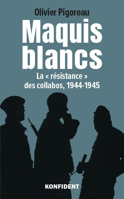 Emprunter Maquis blancs livre