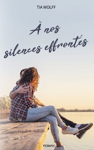 Emprunter À nos silences effrontés livre