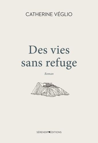 Emprunter Des vies sans refuge livre