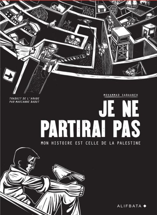 Emprunter Je ne partirai pas. Mon histoire est celle de Palestine livre