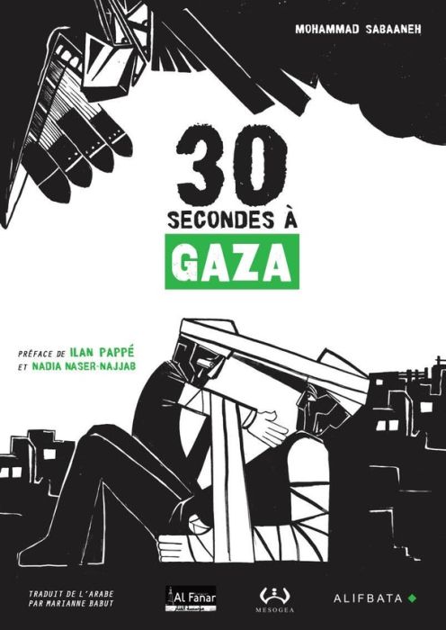 Emprunter 30 secondes à Gaza livre