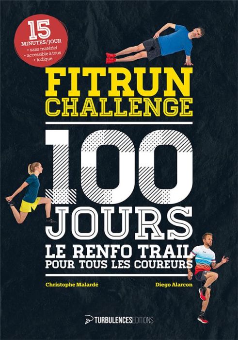 Emprunter Fitrun Challenge 100 jours. Le renfo trail pour tous les coureurs livre