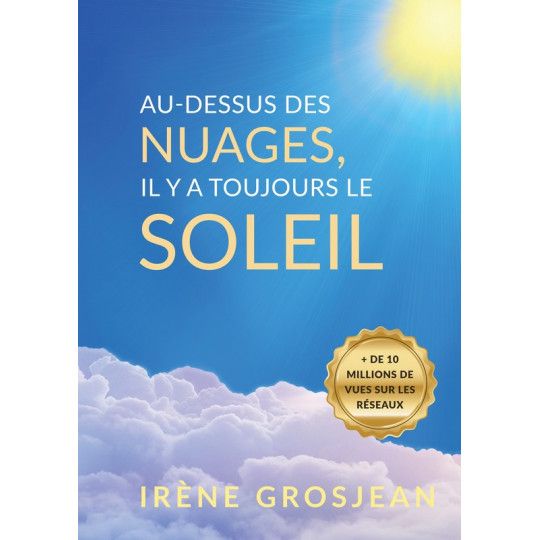 Emprunter Au-dessus des nuages, il y a toujours le soleil livre