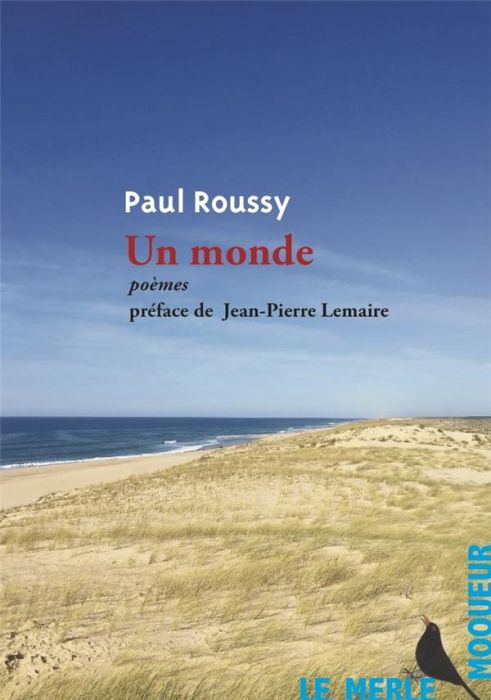 Emprunter Un monde. Poèmes livre