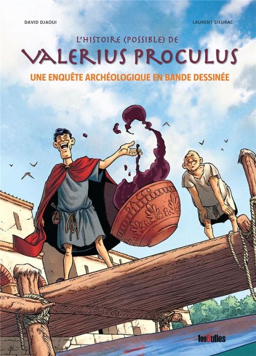 Emprunter Valerius Proculus. Une enquête archéologique en Bande dessinée livre