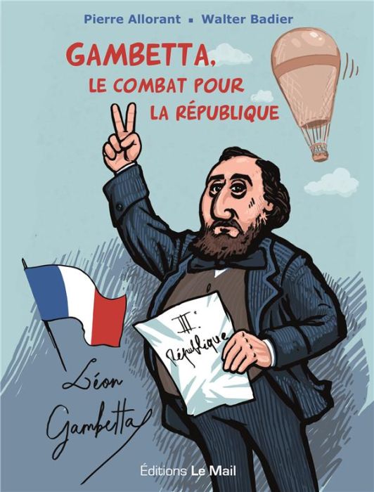 Emprunter Gambetta, le combat pour la République livre