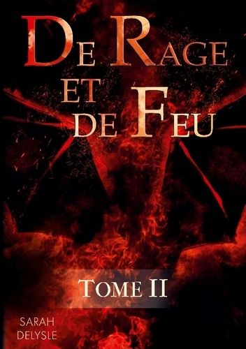 Emprunter De Rage et de Feu - Tome 2. De Cendres et de Rêves livre