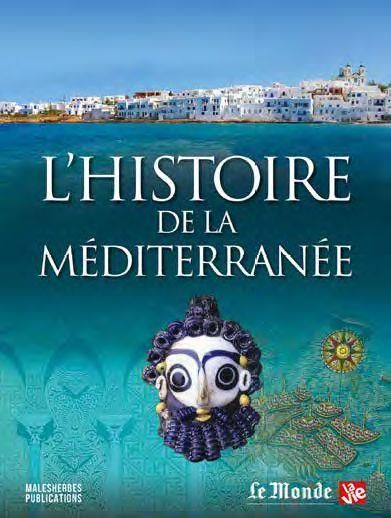 Emprunter L'Histoire de la Méditerranée. Une odyssée sans fin livre