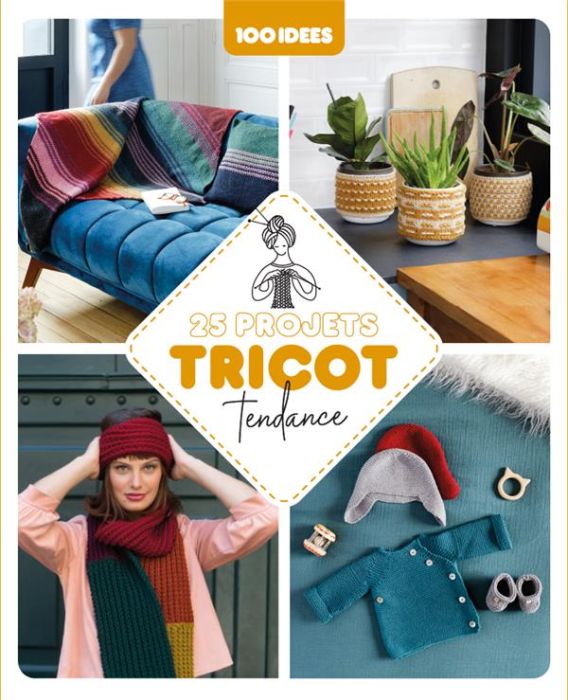 Emprunter 25 projets tricot tendance livre