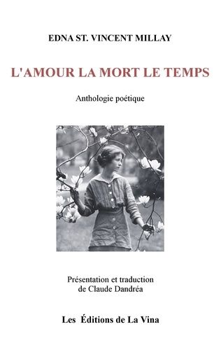 Emprunter L'amour la mort le temps. Anthologie poétique livre