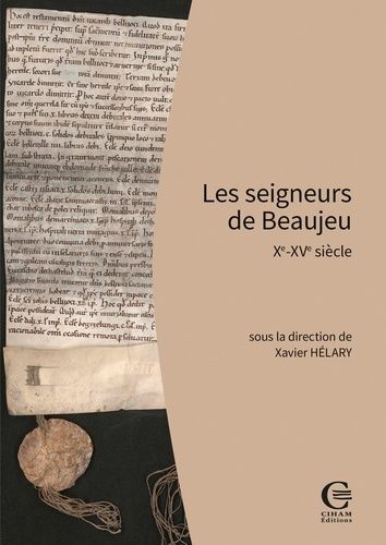 Emprunter Les seigneurs de Beaujeu. Xe - XVe siècle livre