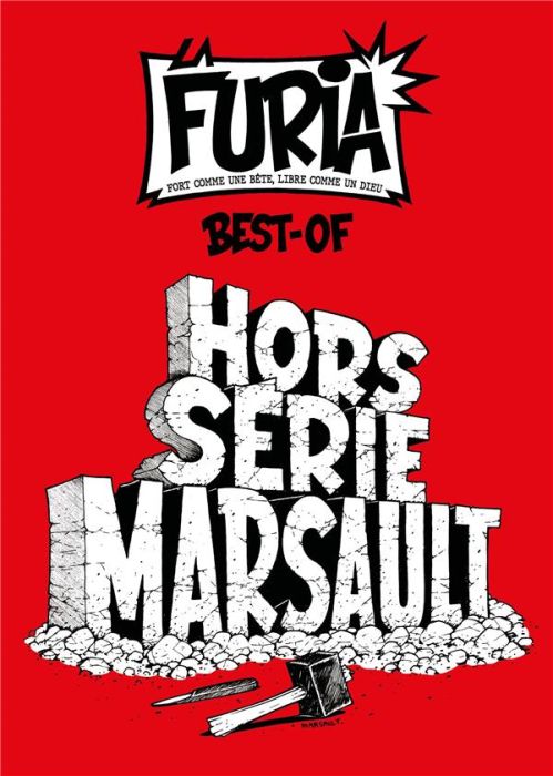 Emprunter La Furia : Hors-série Marsault. Best-of livre