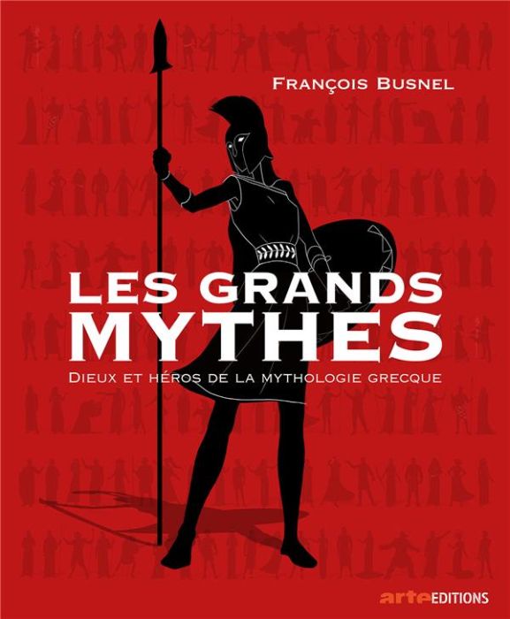 Emprunter Les grands mythes livre