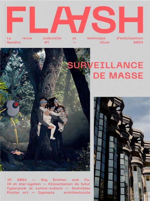 Emprunter Flaash N° 1, hiver 2023 : Surveillance de masse livre