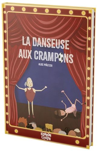 Emprunter La danseuse aux crampons livre