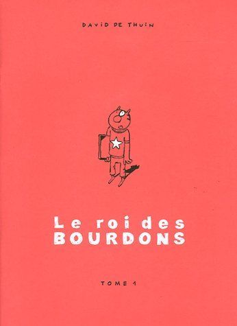 Emprunter Le Roi des Bourdons Tome 1 livre