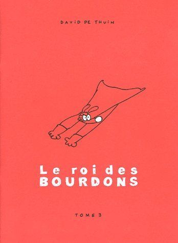 Emprunter Le Roi des Bourdons Tome 3 livre