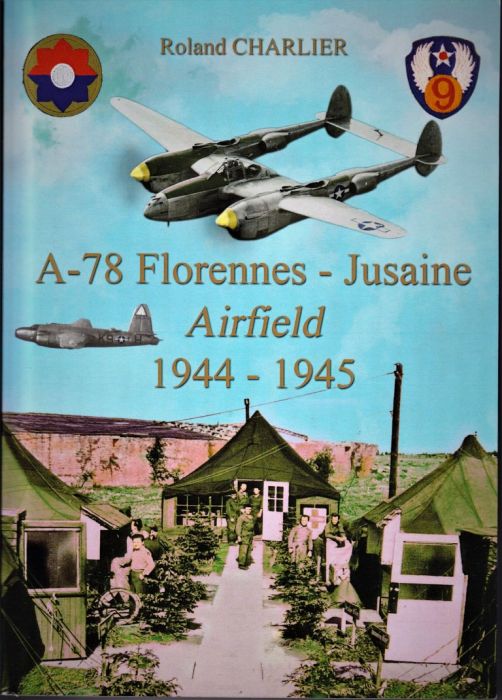 Emprunter A-78 Florennes-Jusaine Airfield, 1944-1945 livre