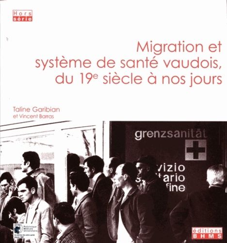 Emprunter Migration et système de anté vaudois, du 19e siècle à nos jours livre