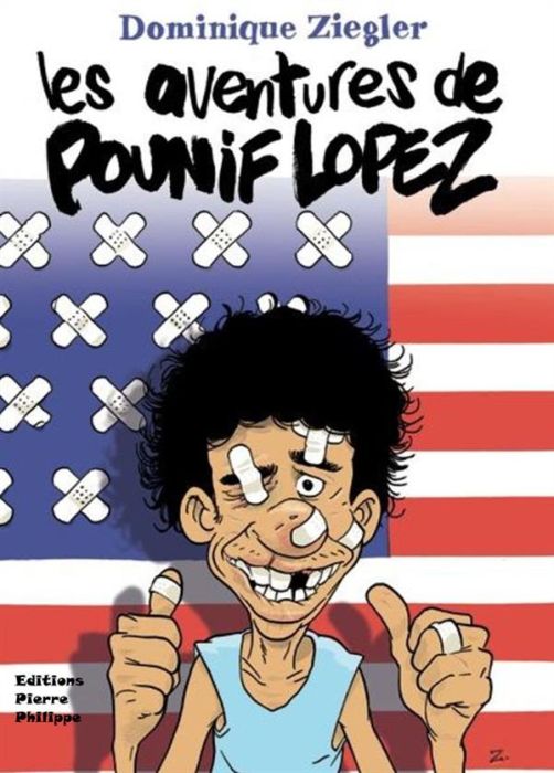 Emprunter Les aventures de Pounif Lopez livre