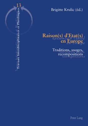 Emprunter Raison(s) d'Etat(s) en Europe. Traditions, usages, recompositions livre