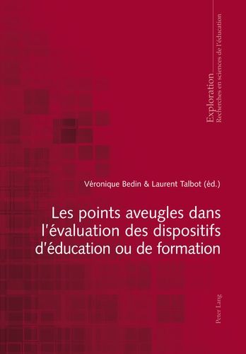 Emprunter Les points aveugles dans l'évaluation des dispositifs d'éducation ou de formation livre