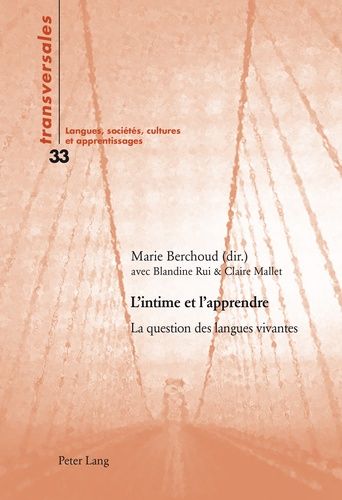 Emprunter L'INTIME ET L'APPRENDRE. LA QUESTION DES LANGUES VIVANTES livre