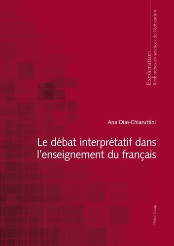 Emprunter Le débat interprétatif dans l'enseignement du français livre