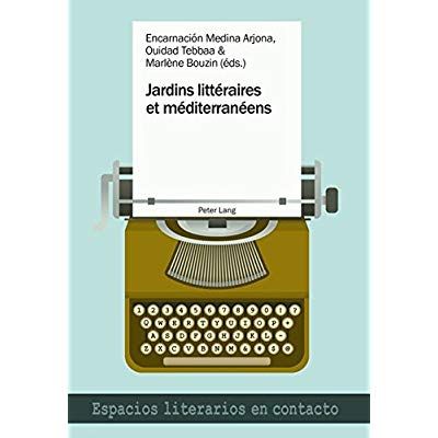 Emprunter Jardins littéraires et méditerranéens livre