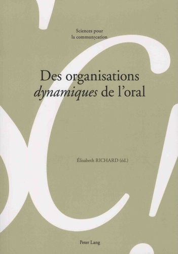 Emprunter Des organisations dynamiques de l'oral livre