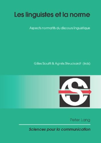 Emprunter Les linguistes et la norme. Aspects normatifs du discours linguistique livre