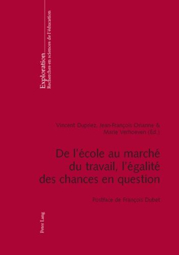 Emprunter De l'école au marché du travail, l'égalité des chances en question livre