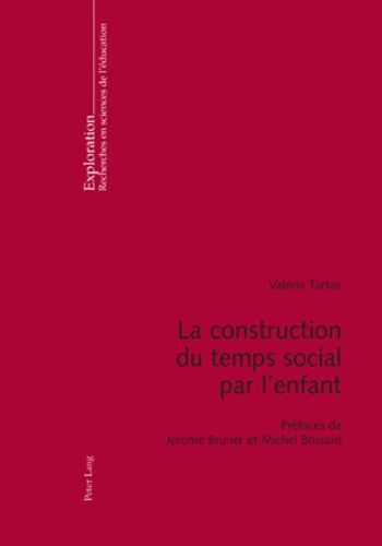 Emprunter La construction du temps social par l'enfant livre