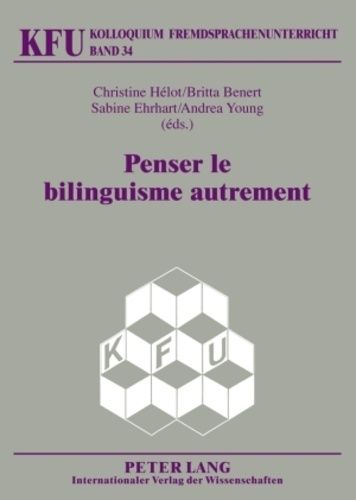 Emprunter Penser le bilinguisme autrement. livre