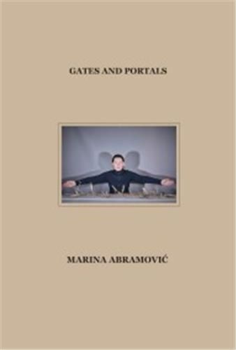 Emprunter Marina Abramovic: Gates and Portals /anglais livre