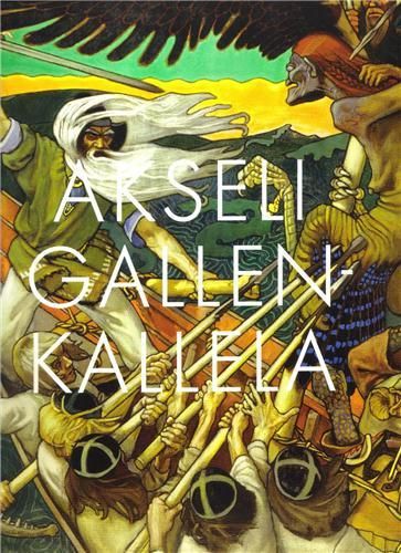 Emprunter Akseli Gallen-Kallela. Une passion finlandaise livre