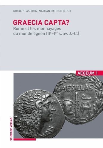 Emprunter Graecia capta ?. Rome et les monnayages du monde égéen (IIe-Ier s. av. J.-C.) livre