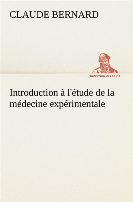 Emprunter Introduction à l'étude de la médecine expérimentale livre