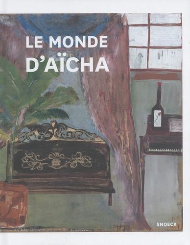 Emprunter Le monde d'Aïcha. Edition français-anglais-allemand livre