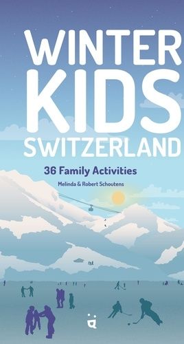 Emprunter Winter Kids Switzerland. 36 family activities livre