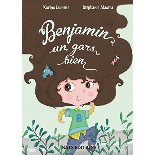 Emprunter Benjamin, un gars bien livre