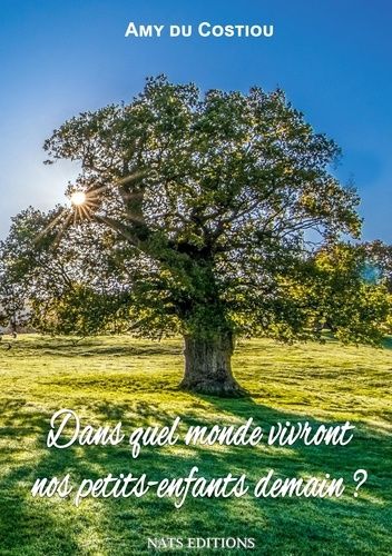 Emprunter Dans quel monde vivront nos petits-enfants demain ? livre