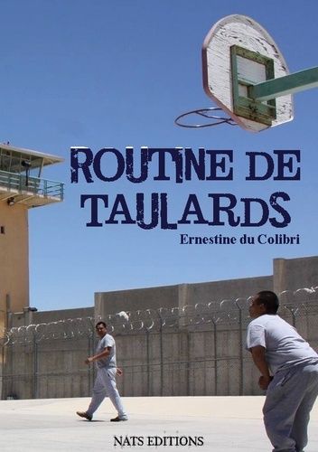 Emprunter Routine de taulards livre