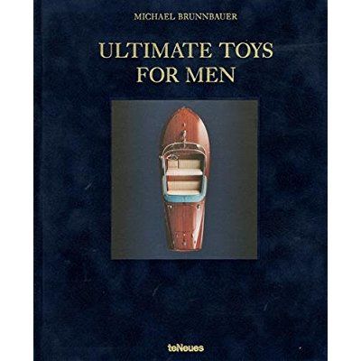 Emprunter Ultimate toys for men. Edition français-anglais-allemand livre