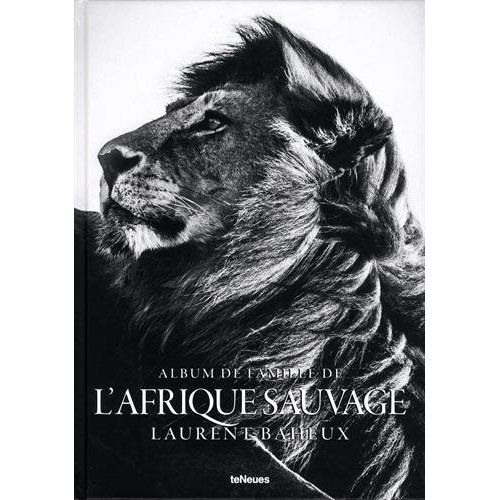 Emprunter Album de famille de l'Afrique sauvage. Edition français-anglais-allemand livre