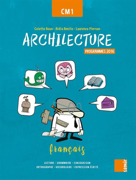 Emprunter Français CM1 Archilecture. Edition 2016 livre