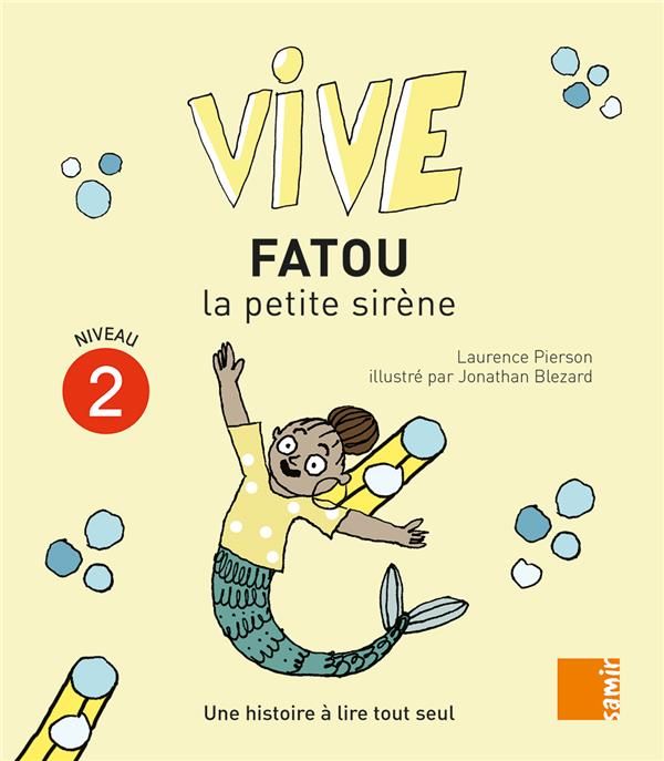 Emprunter Vive Fatou la petite sirène. Une histoire à lire tout seul, Niveau 2 livre