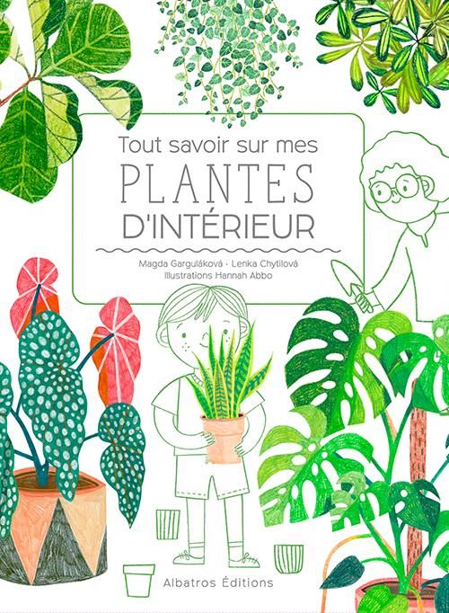 Emprunter Tout savoir sur mes plantes d'intérieur livre